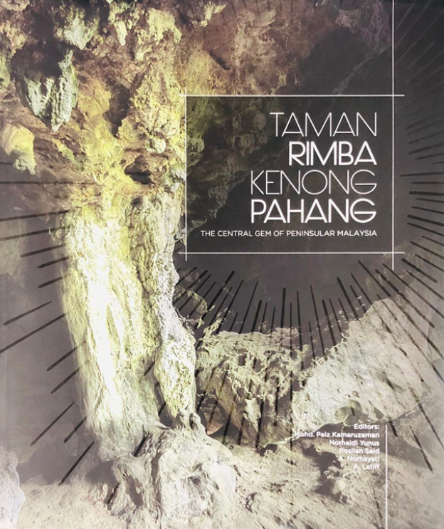 Taman Rimba Kenong Pahang - The Central Gem Of Peninsular Malaysia